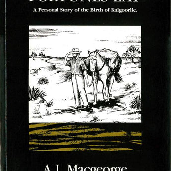 Where Fortunes Lay by A.J Macgeorge